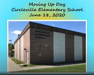 picture of a school build with the title moving up day ircleville elementary school June 18, 2020