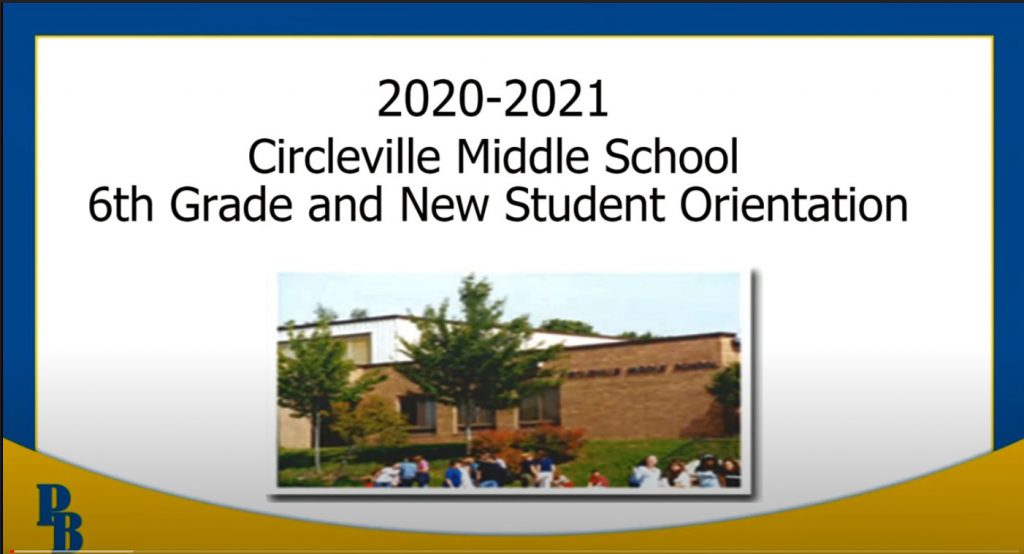 Brown brick building with a tree in front. Says 2020-2021 Circleville Middle School Sixth Grad eand New Student Orientation