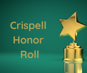 A dark green background with Crispell Honor Roll in gold. There is a trophy with a star on top on the right side.
