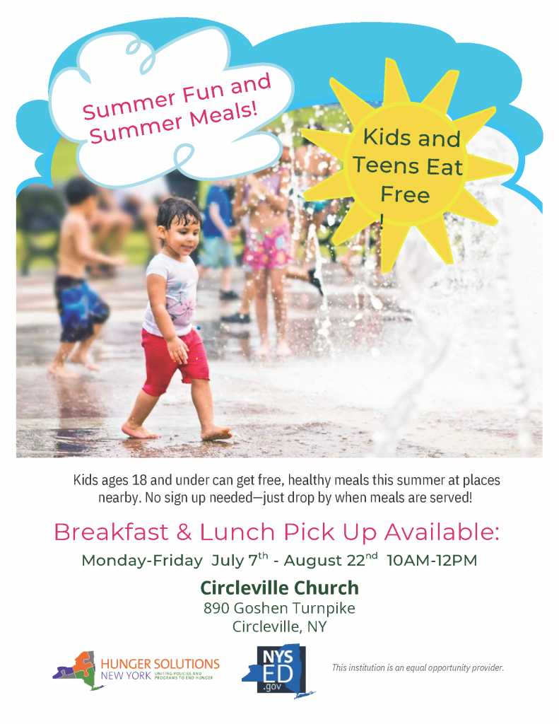 A flyer with a kid splashing in water advertising free breakfast and lunch pick up monday through Friday, July 7 - Aug. 22 at Circleville Church, 890 Goshen Turnpike. from 10 a.m. to 12 p.m.