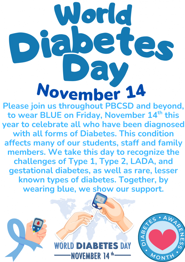 A flyer that says World Diabetes Day November 14. Wear blue to show our support.